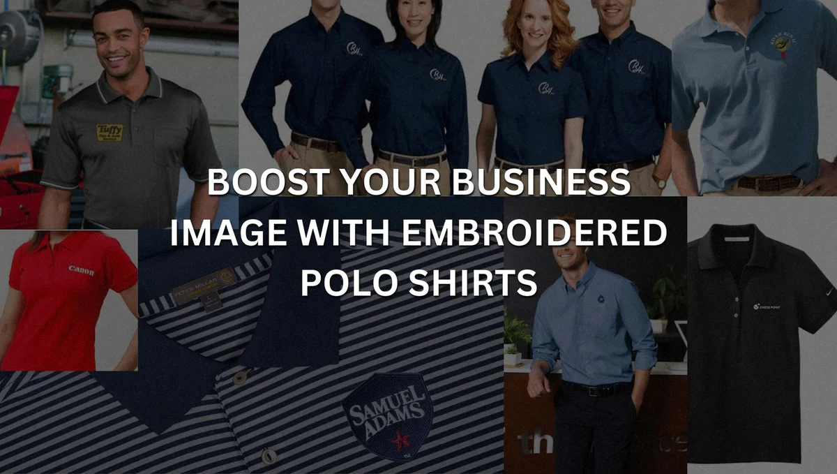 4 Reasons to Invest in Embroidered Polo Shirts
